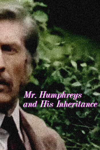 Poster de Curta Mr. Humphreys and His Inheritance (1976)
