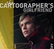 The Cartographer's Girlfriend