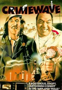 Dois Heróis Bem Trapalhões (Crimewave)