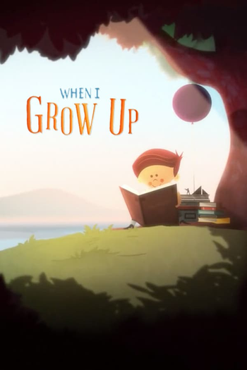 Poster de Curta When I Grow Up (2013)