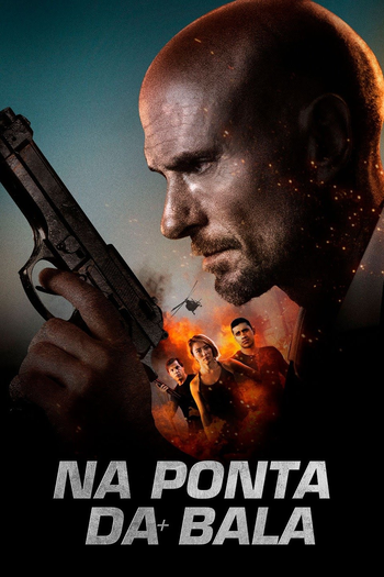  de Filme Na Ponta da Bala (2019)