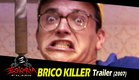Trailer BRICO KILLER (2007)
