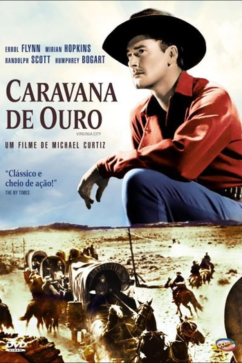  de Filme Caravana do Ouro (1940)