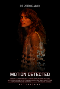 Motion Detected - Poster / Capa / Cartaz - Oficial 2