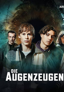 Die Augenzeugen (Die Augenzeugen)