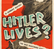 Hitler Lives?