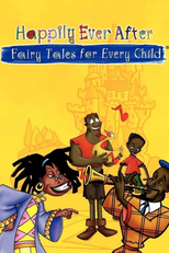 Felizes Para Sempre - Contos Para Todas as Crianças (Happily Ever After - Fairy Tales for Every Child)