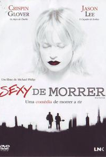 Sexy de Morrer - Poster / Capa / Cartaz - Oficial 2
