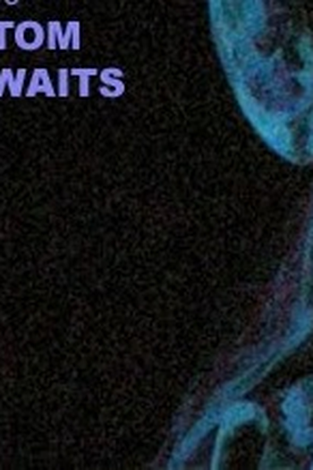 Poster de Curta Tom Waits Made Me Cry (2004)