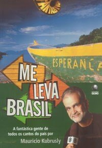 Me Leva Brasil (Fantástico: Me Leva Brasil)