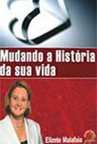 Poster 1 de Filme Mudando a História da Sua Vida (2006)