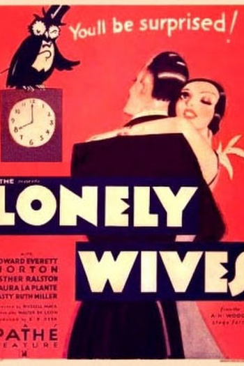  de Filme Esposas Solitárias (1931)