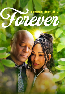 Terry McMillan Presents: Forever (Terry McMillan Presents: Forever)