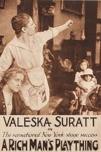 Poster de Filme A Rich Man's Plaything (1917)