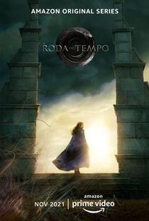 A Roda do Tempo (1ª Temporada) - Poster / Capa / Cartaz - Oficial 2