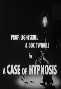 A Case of Hypnosis (A Case of Hypnosis)