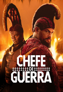 Chefe de Guerra (Chief of War)