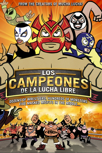 Poster de Filme Los Campeones De La Lucha Libre (2008)