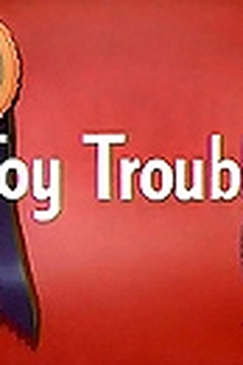 Poster de Curta Toy Trouble (1941)