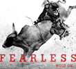 Fearless: 8 Segundos para a Glória