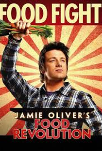 Jamie Oliver e a Revolução da Comida (2ª Temporada) - Poster / Capa / Cartaz - Oficial 1