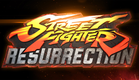 Street Fighter: Resurrection - Official Trailer