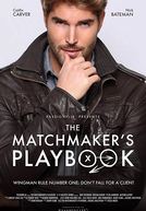 O Manual da Conquista (The Matchmaker's Playbook)
