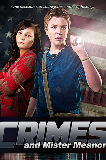 Poster de Filme Crimes and Mister Meanors (2015)