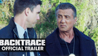 Backtrace (2018 Movie) Official Trailer – Sylvester Stallone, Ryan Guzman, Matthew Modine