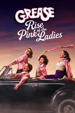 Grease: Rise of the Pink Ladies (Grease: Rise of the Pink Ladies)
