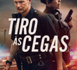 Tiro às Cegas