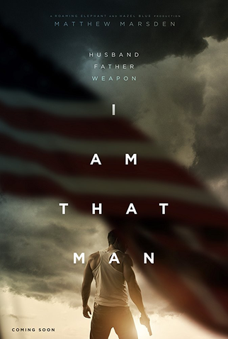 Poster 1 de Filme I Am That Man (2017)