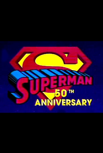 Super-Homem - 50 Anos - Poster / Capa / Cartaz - Oficial 1