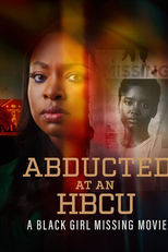 Sequestrada na Universidade (Abducted at an HBCU: A Black Girl Missing Movie)