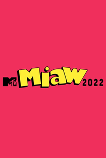 MTV Miaw Brasil 2022 - Poster / Capa / Cartaz - Oficial 1