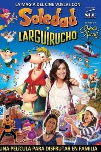 Poster de Filme Soledad y Larguirucho (2012)