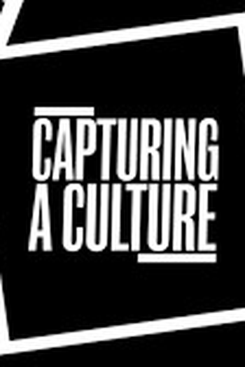 Poster de Série Capturing a Culture (2016)