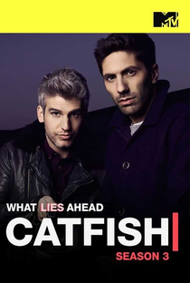 Catfish: A Série (3ª Temporada) - Poster / Capa / Cartaz - Oficial 2
