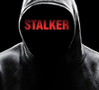 Stalker: Obsessão (1ª Temporada)