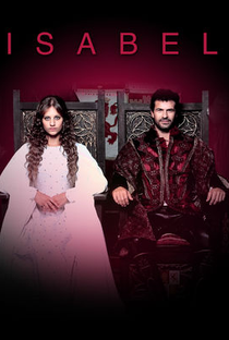 Isabel, A Rainha de Castela (2ª Temporada) - Poster / Capa / Cartaz - Oficial 1
