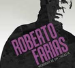 Roberto Farias - Memórias de um Cineasta