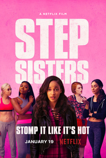 Step Sisters - Poster / Capa / Cartaz - Oficial 1