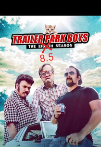 Trailer Park Boys (8.5ª Temporada) (Trailer Park Boys (8.5 Season))