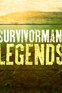 Survivorman: Lendas - Poster / Capa / Cartaz - Oficial 1