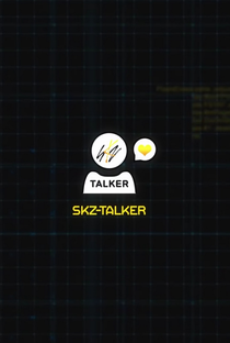 Stray Kids: SKZ-TALKER - Poster / Capa / Cartaz - Oficial 1