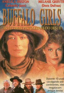 Buffalo Girls - As Últimas Pistoleiras (Buffalo Girls)