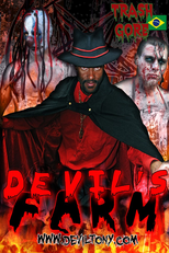 A Fazenda do Diabo (Devil's Farm)