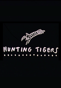 Hunting Tigers (Hunting Tigers)