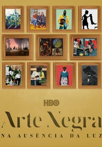 Arte Negra - Na Ausência da Luz (Black Art: In The Absence Of Light)
