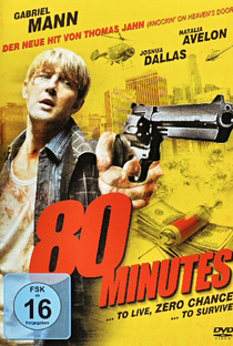 80 Minutos para Viver ou Morrer - Poster / Capa / Cartaz - Oficial 3